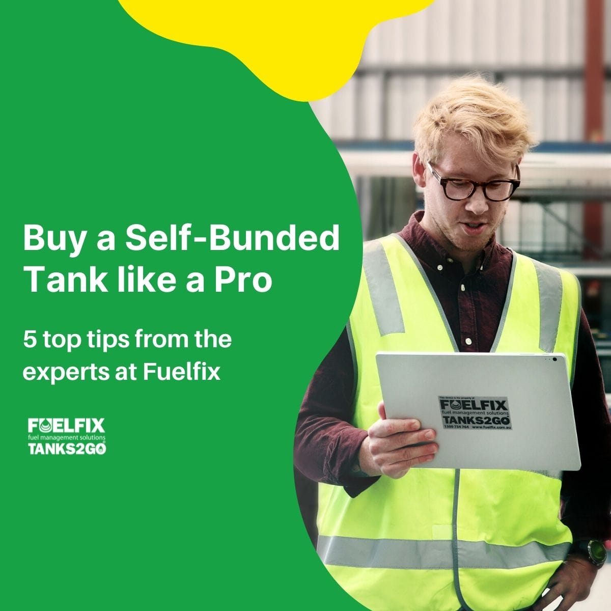 Buy a Self-Bunded Tank like a Pro